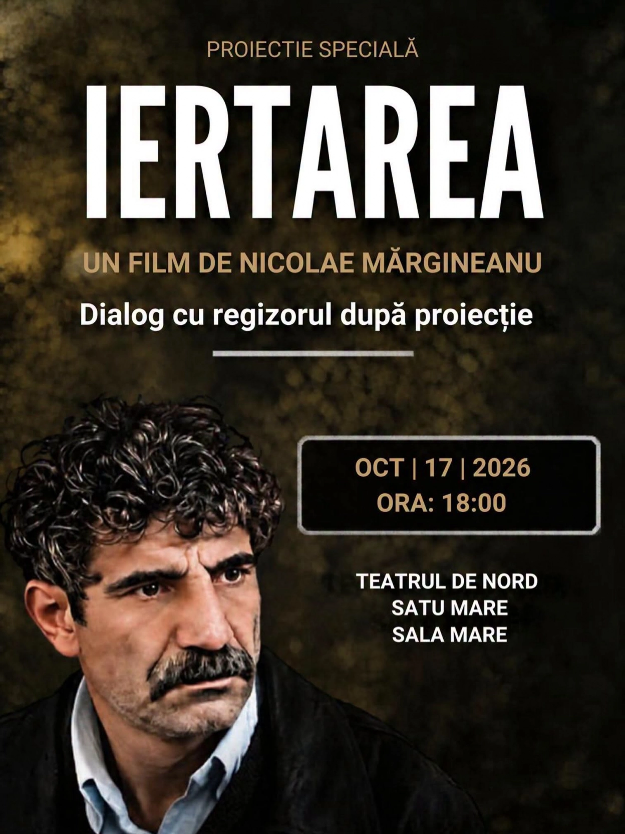 Nicolae Mărgineanu | IERTAREA | Proiectie Specială