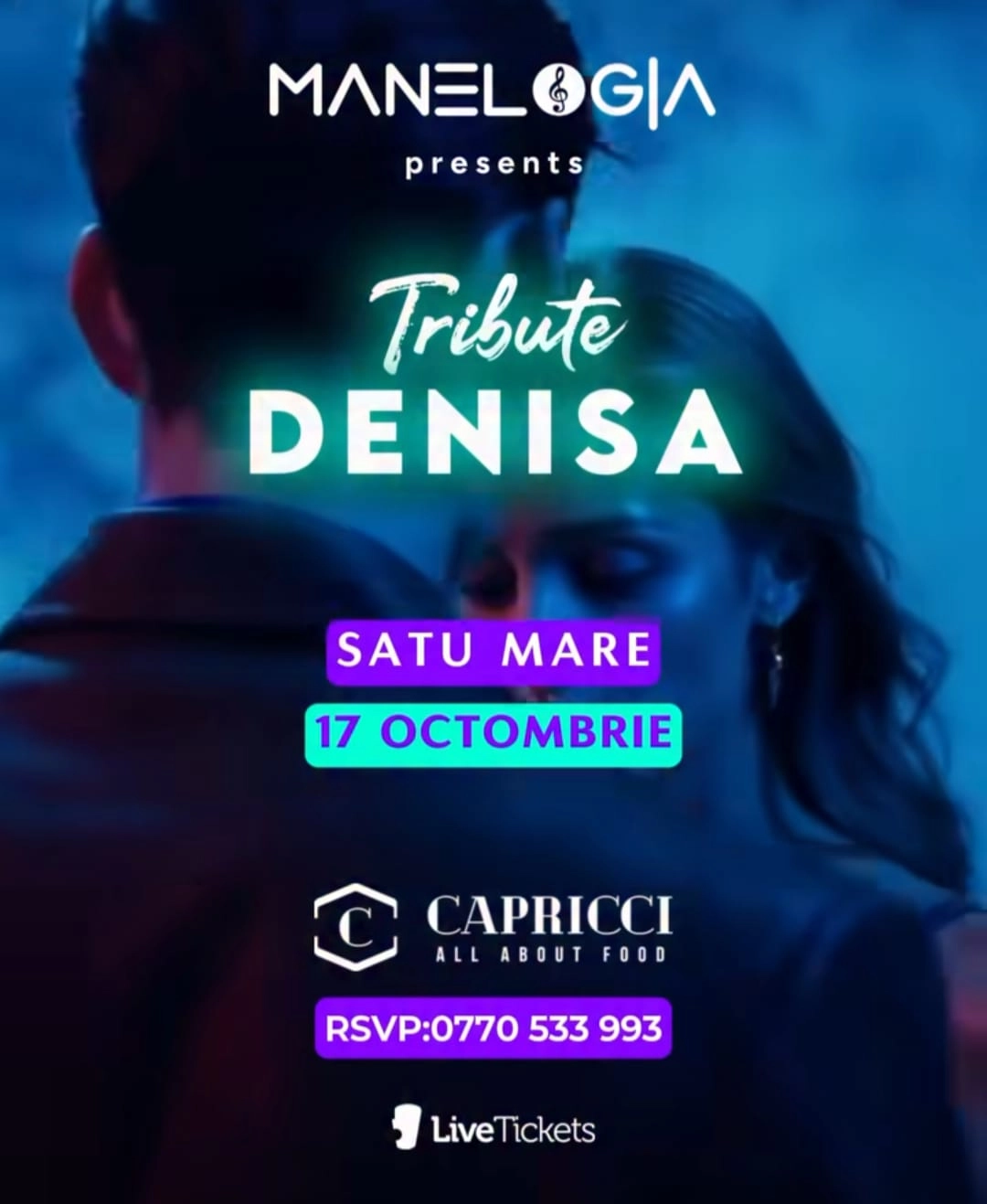 TRIBUTE DENISA | Restaurant Capricci | MANELOGIA